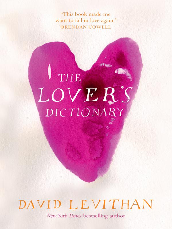 英文原版：The Lover's Dictionary